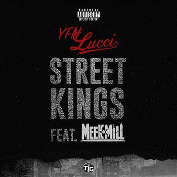 Street Kings - YFN Lucci