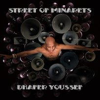 Street of Minarets Youssef Dhafer