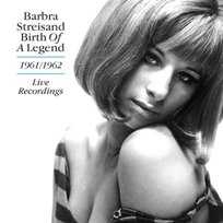 Streisand, Barbra - Birth of a Legend - Live Barbra Streisand