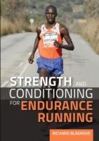 Strength and Conditioning for Endurance Running - Blagrove Richard