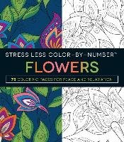 Stress Less Color-By-Number Flowers - Adams Media