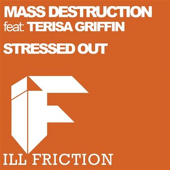 Stressed Out - Mass Destruction