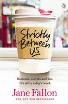 Strictly Between Us Fallon Jane