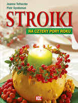 Stroiki na cztery pory roku Syndoman Piotr, Tołłoczko Joanna