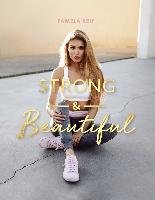 Strong & Beautiful - Reif Pamela