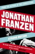 Strong Motion - Frazen Jonathan