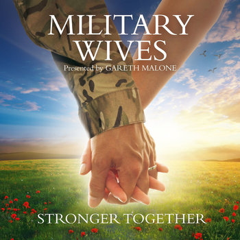 Stronger Together - Military Wives Choirs