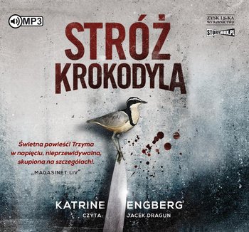 Stróż krokodyla - Engberg Katrine