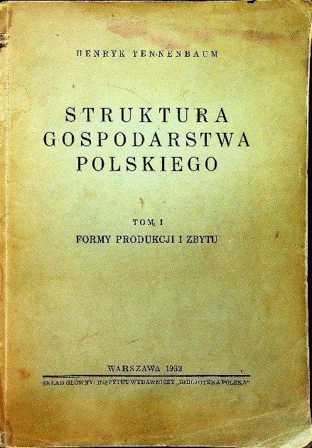 Struktura gospodarstwa polskiego tom 1 1932 r - W opisie | Książka w Empik