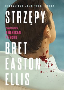Strzępy - ebook EPUB - Ellis Bret Easton