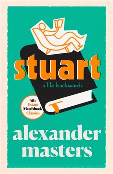 Stuart: A Life Backwards - Masters Alexander