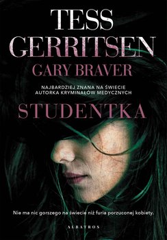 Studentka - ebook epub - Gerritsen Tess, Braver Gary