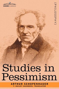 Studies in Pessimism - Schopenhauer Arthur