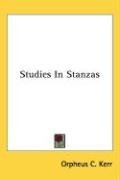 Studies In Stanzas - Kerr Orpheus C.