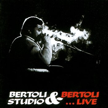 Studio & live - Pierangelo Bertoli