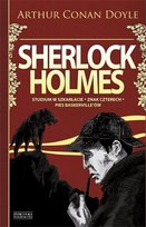 Studium w szkarłacie / Znak czterech / Pies Baskerville’ów. Sherlock Holmes. Tom 1 Doyle Arthur Conan