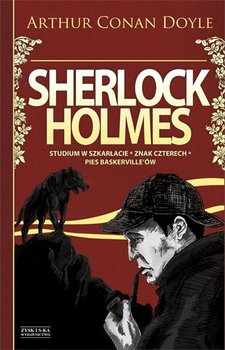 Studium w szkarłacie / Znak czterech / Pies Baskerville’ów. Sherlock Holmes. Tom 1 - Doyle Arthur Conan