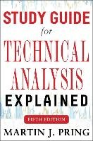 Study Guide for Technical Analysis Explained Fifth Edition - Pring Martin J.