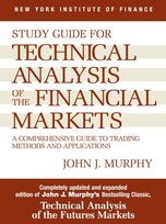 Technical Analysis of the Financial Markets - Murphy John J