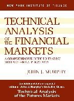 Study Guide to Technical Analysis of the Financial Markets Murphy Joseph, Murphy John J.