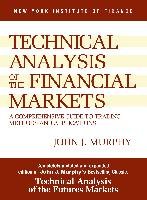 Study Guide to Technical Analysis of the Financial Markets - Murphy John J., Murphy Joseph