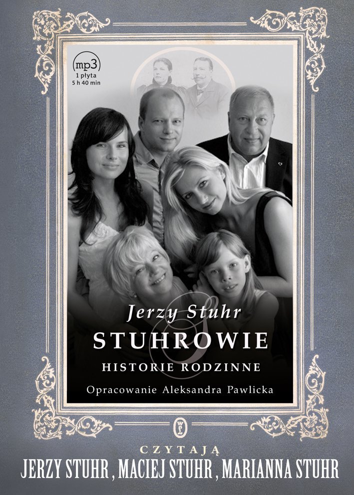 Stuhrowie. Historie rodzinne - audiobook - Stuhr Jerzy | Audiobook