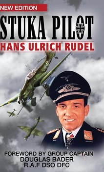 Stuka Pilot - Rudel Hans-Ulrich