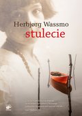 Stulecie - Wassmo Herbjorg