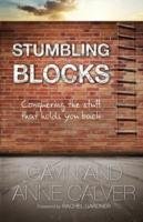 Stumbling Blocks - Calver Gavin, Calver Anne