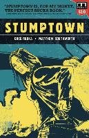 Stumptown Volume One: The Case of the Girl Who Took Her Shampoo (But Lef - Rucka Greg