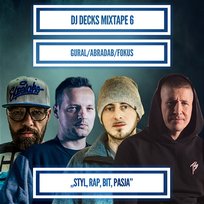 Styl, rap, bit, pasja Fokus, Dj Decks, Abradab, Gural