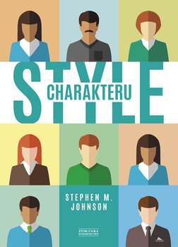 Style charakteru - Stephen M. Johnson