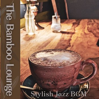Stylish Jazz Bgm - The Bamboo Lounge