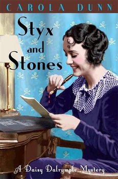 Styx and Stones - Dunn Carola