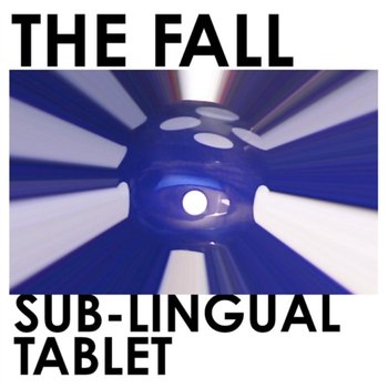 Sub Lingual Tablet - The Fall