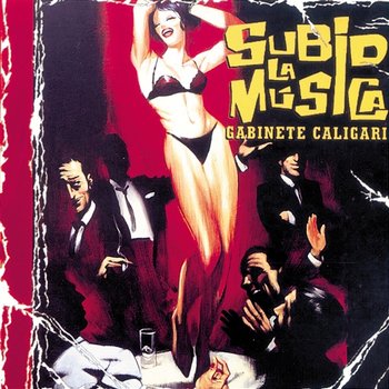 Subid la música - Gabinete Caligari