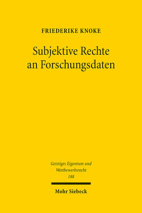 Subjektive Rechte An Forschungsdaten - Mohr Siebeck | Książka W Sklepie ...