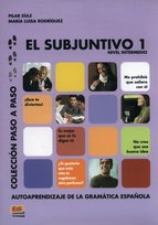 Subjuntivo 1. Nivel intermedio. Coleccion paso a paso Diaz Pilar, Rodriguez Maria Luisa