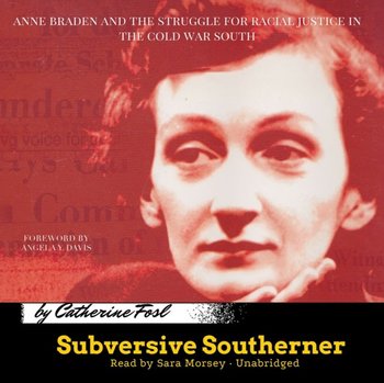 Subversive Southerner - Davis Angela Y., Fosl Catherine