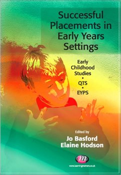 Successful Placements in Early Years Settings - Basford Jo