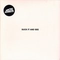 Suck It And See (2022 Gatefold) - Arctic Monkeys