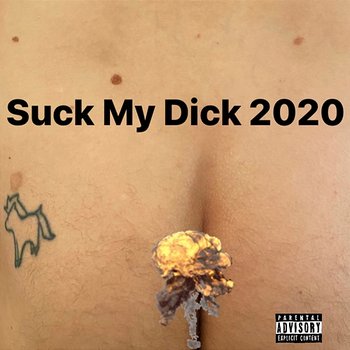 Suck My Dick 2020 - Little Big