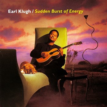 Sudden Burst Of Energy - Earl Klugh