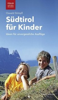 Südtirol für Kinder - Stimpfl Oswald