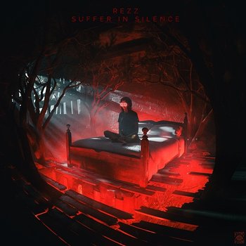 Suffer In Silence - REZZ