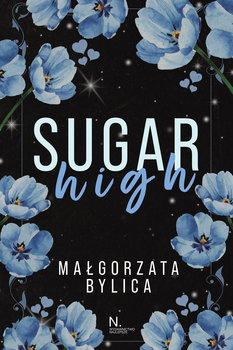 Sugar high - Małgorzata Bylica