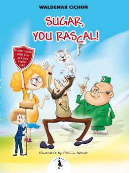 Sugar, You Rascal - Cichoń Waldemar