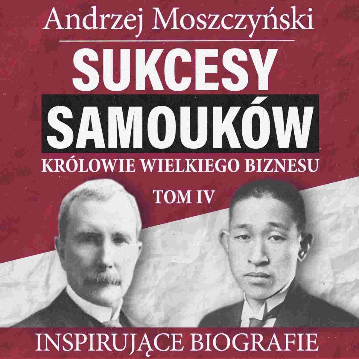 John D. Rockefeller. Najbogatszy Amerykanin w historii - Ziółkowska Joanna