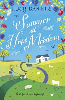 Summer at Hope Meadows: the perfect feel-good summer read - Daniels Lucy