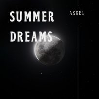 Summer Dreams Aksel